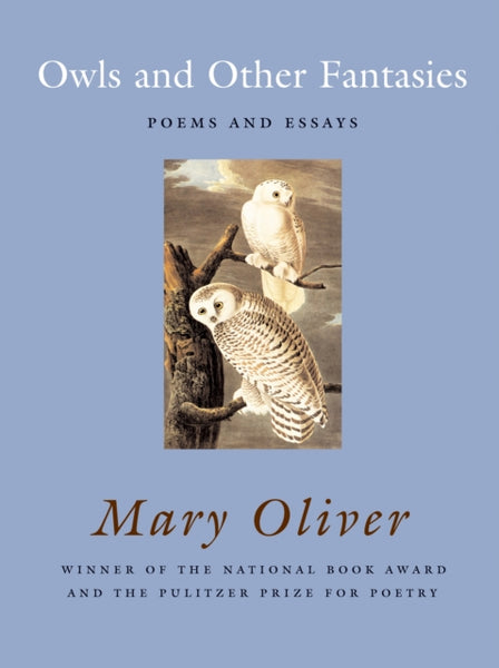 Owls and Other Fantasies : Poems and Essays-9780807068755