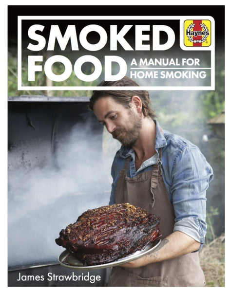 Smoked Food : A Manual for Home Smoking-9781785212178
