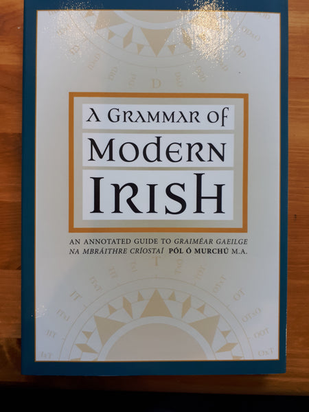 A Grammar of Modern Irish