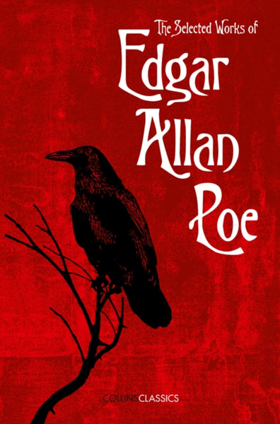 The Selected Works of Edgar Allan Poe-9780008182298