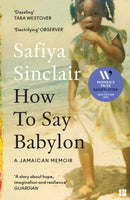 How To Say Babylon : A Jamaican Memoir-9780008491321