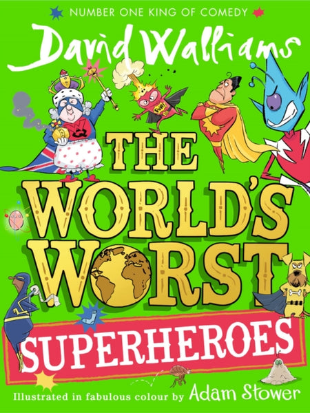 The World's Worst Superheroes-9780008604141