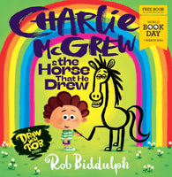 Charlie McGrew & The Horse That He Drew : World Book Day 2024-9780008653040