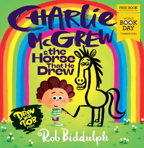 Charlie McGrew & The Horse That He Drew : World Book Day 2024-9780008653040