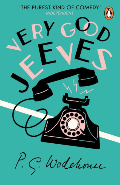 Very Good, Jeeves : (Jeeves & Wooster)-9780099513728