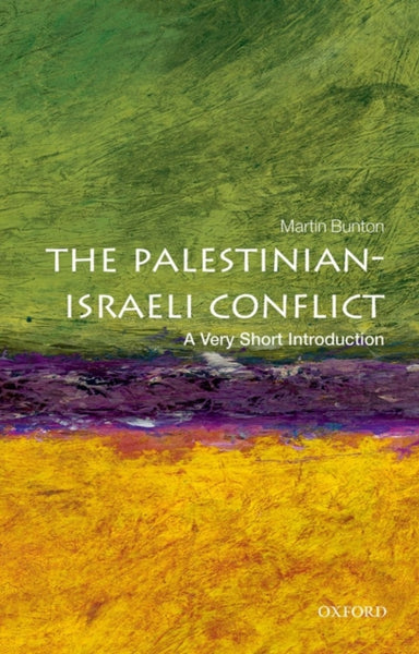 The Palestinian-Israeli Conflict: A Very Short Introduction-9780199603930
