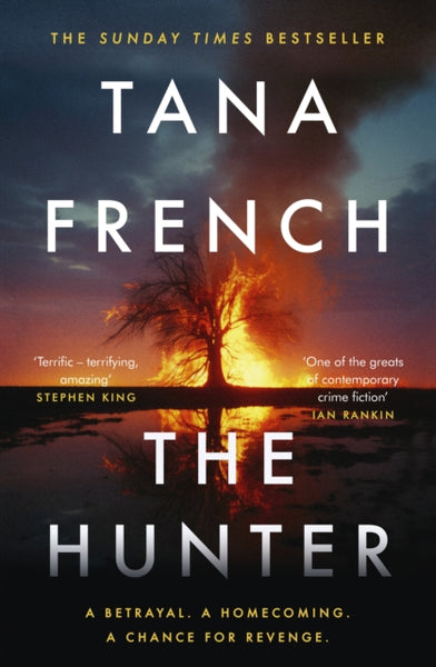 The Hunter : The gripping and atmospheric new crime drama from the Sunday Times bestselling author of THE SEARCHER-9780241684306