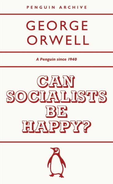 Can Socialists be Happy?-9780241746905