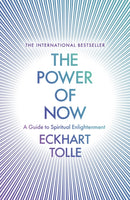 The Power of Now : The Global Phenomenon: A Guide to Spiritual Enlightenment-9780340733509