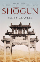 Shogun : Book One of the Asian Saga - The book that inspired the multi-Emmy Award-winning TV show-9780340766163