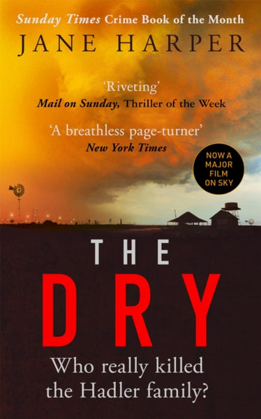 The Dry : THE ABSOLUTELY COMPELLING INTERNATIONAL BESTSELLER-9780349142111