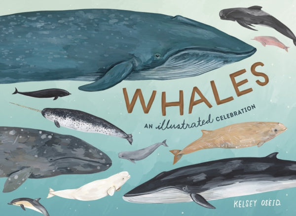 Whales : An Illustrated Celebration-9780399581830