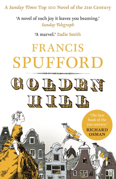 Golden Hill : 'Best book of the century' Richard Osman-9780571225200