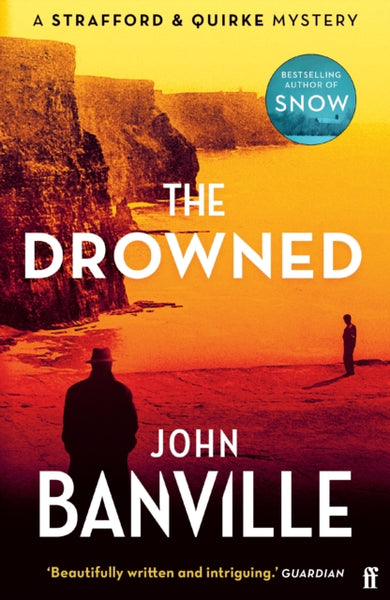 The Drowned : A Strafford and Quirke Murder Mystery-9780571370832