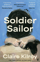 Soldier Sailor : Longlisted for the Women's Prize 2024-9780571375578