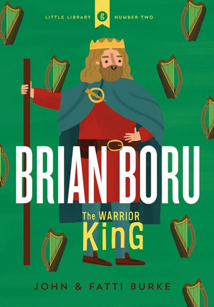 Brian Boru: Warrior King : Little Library 2-9780717184569