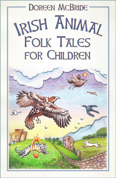 Irish Animal Folk Tales for Children-9780750993722