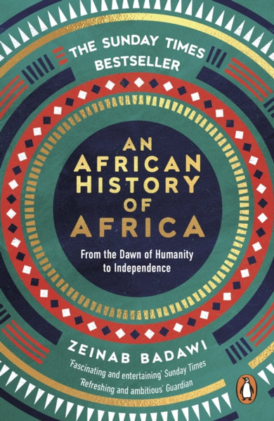 An African History of Africa : From the Dawn of Humanity to Independence-9780753560143