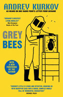Grey Bees : A captivating, heartwarming story about a gentle beekeeper caught up in the war in Ukraine-9780857059352
