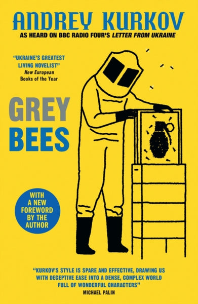 Grey Bees : A captivating, heartwarming story about a gentle beekeeper caught up in the war in Ukraine-9780857059352