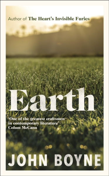 Earth : from the author of The Heart’s Invisible Furies-9780857529831