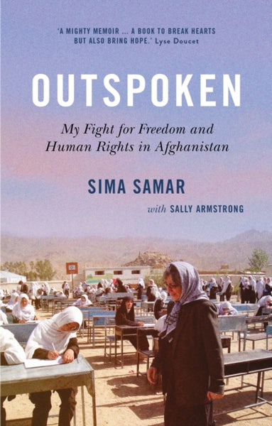 Outspoken : My Fight for Freedom and Human Rights in Afghanistan-9780863568985