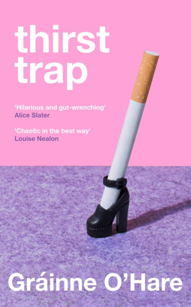 Thirst Trap : A funny and bittersweet story about the messy reality of friendship-9781035046201