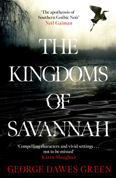 The Kingdoms of Savannah : WINNER OF THE CWA AWARD FOR BEST CRIME NOVEL OF THE YEAR-9781035401871