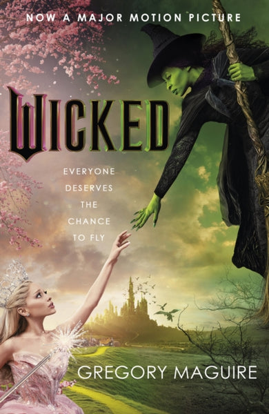 Wicked : the bestselling book that inspired the movie-9781035421060