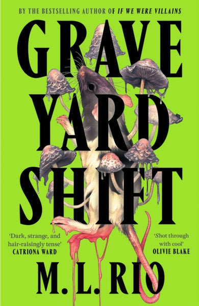 Graveyard Shift : the highly anticipated new book by the author of the BookTok sensation If We Were Villains-9781035421138