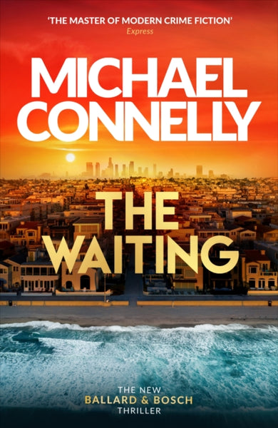 Waiting : Out Now! The Brand New Ballard & Bosch Thriller-9781398719026