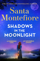 Shadows in the Moonlight : The sensational and devastatingly romantic new novel from the number one bestselling author!-9781398720015