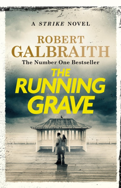 The Running Grave : Cormoran Strike Book 7-9781408730959