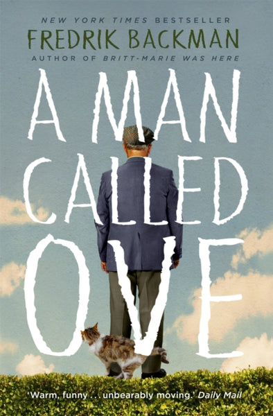 A Man Called Ove : The global bestselling phenomenon-9781444775815