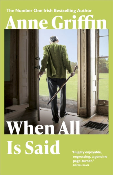 When All is Said : The Number One Irish Bestseller-9781473683020