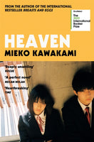 Heaven : Shortlisted for the International Booker Prize-9781509898251