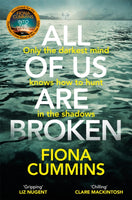 All Of Us Are Broken : The heartstopping thriller with an unforgettable twist-9781529040227