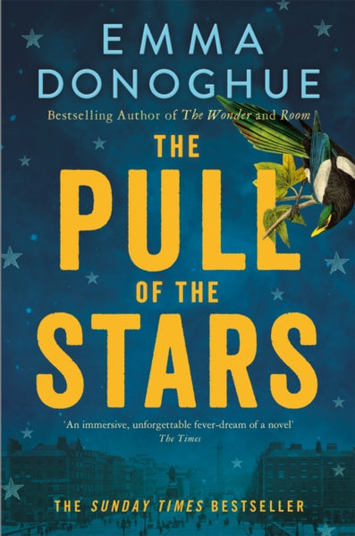 The Pull of the Stars : The Richard & Judy Book Club Pick and Sunday Times Bestseller-9781529046199