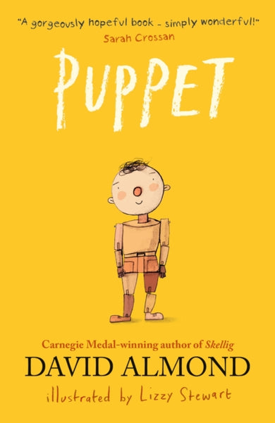 Puppet : A highly illustrated magical story to tug at your heartstrings from Carnegie Medal-winning author David Almond-9781529523706