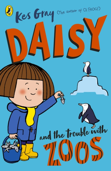 Daisy and the Trouble with Zoos-9781782959656