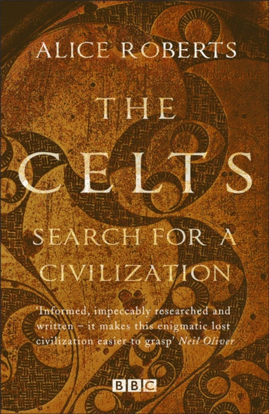 The Celts - Search for a Civilisation-9781784293352