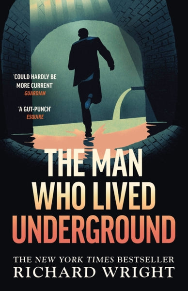 The Man Who Lived Underground : The ‘gripping’ New York Times Bestseller-9781784877699