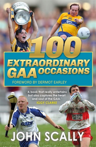 100 Extraordinary GAA Occasions-9781785304859