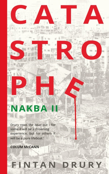 Catastrophe : Nakba II-9781785375590
