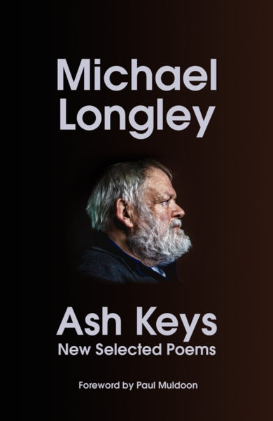 Ash Keys : New Selected Poems-9781787334847