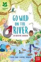 National Trust: Go Wild on the River-9781788000703