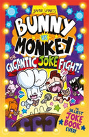 Bunny vs Monkey: The Gigantic Joke Fight (a Phoenix Comic Book, from the million-selling Jamie Smart, Illustrator of the Year)-9781788453349