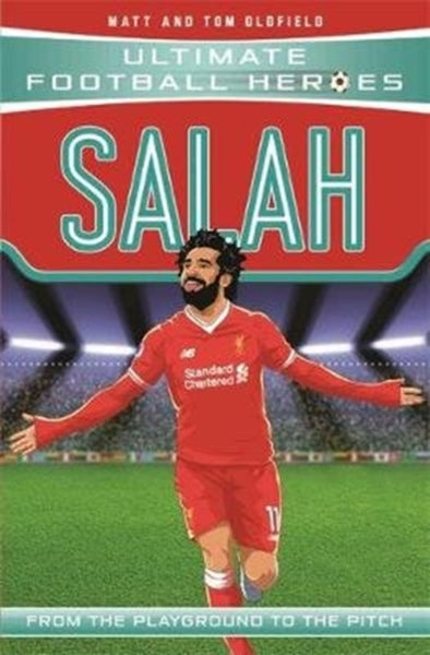 Ultimate Football Heroes: Salah (Wing Wizards 3)-9781789460063