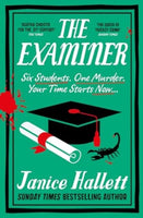 The Examiner : the Sunday Times bestseller from the author of The Appeal-9781800810464