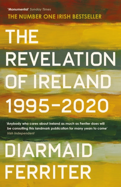 The Revelation of Ireland : 1995-2020-9781800810969